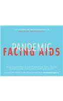 Pandemic: Facing AIDS Education Kit