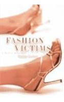 Fashion Victims