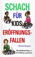 Schach fuer Kids: Eroeffnungsfallen