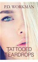 Tattooed Teardrops