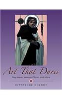 Art That Dares: Gay Jesus, Woman Christ, and More