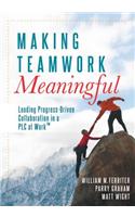 Making Teamwork Meaningful