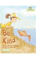 Be Kind