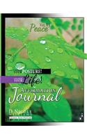 Change Your Posture! Change Your LIFE! Affirmation Journal Vol. 3