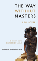 Way Without Masters