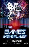 Games We've Played