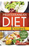 Mediterranean Diet Recipes