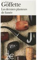 Derniers Planteurs Fumee