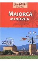 Majorca and Minorca