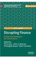 Disrupting Finance