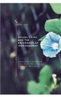 Sexual Crime and the Experience of Imprisonment