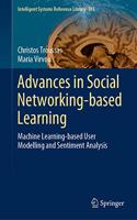 Advances in Social Networking-Based Learning