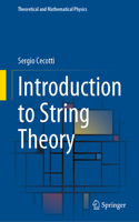 Introduction to String Theory: (Theoretical and Mathematical Physics)