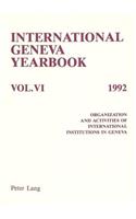 International Geneva Yearbook: Vol. VI/1992