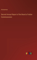 Second Annual Report of the Board of Indian Commissioners