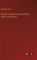 Beiträge zur Erklärung und Textkritik des William von Schorham