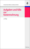 Aufgaben Und Fälle Zur Kostenrechnung