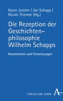 Die Rezeption Der Geschichtenphilosophie Wilhelm Schapps