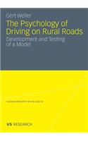 Psychology of Driving on Rural Roads