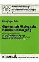 Oekonomisch-oekologische Hausmuellentsorgung