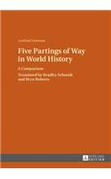 Five Partings of Way in World History