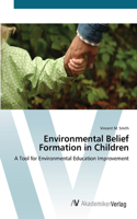 Environmental Belief Formation in Children