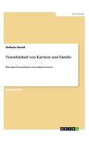 Vereinbarkeit von Karriere und Familie