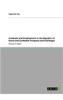 Graduate and Employment in the Republic of Korea and Cambodia