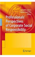 Professionals´ Perspectives of Corporate Social Responsibility