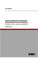 Rentenversicherung in Deutschland - Bestandsaufnahme und Perspektiven