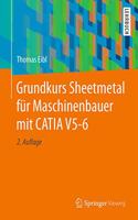 Grundkurs Sheetmetal für Maschinenbauer mit CATIA V5-6