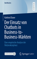 Der Einsatz Von Chatbots in Business-To-Business-Märkten
