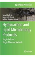 Hydrocarbon and Lipid Microbiology Protocols