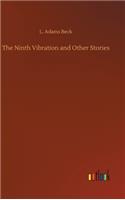 The Ninth Vibration and Other Stories