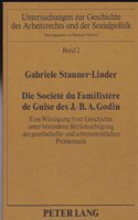 Die Société Du Familistère de Guise Des J.-B.A. Godin