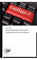 Vins Marchés Financiers