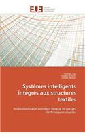 Systèmes Intelligents Intégrés Aux Structures Textiles