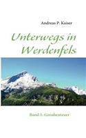 Unterwegs in Werdenfels