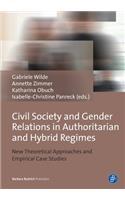 Civil Society and Gender Relations in Authoritarian and Hybrid Regimes