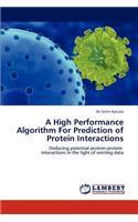 A High Performance Algorithm For Prediction of Protein Interactions