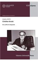 Christian Broda: Eine Politische Biographie(5 Zeitgeschichte Im Kontext)