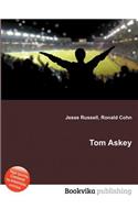 Tom Askey: (English)