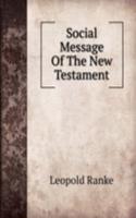 Social Message Of The New Testament