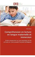 Compréhension En Lecture En Langue Maternelle Et Immersion