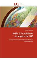 D�fis � La Politique �trang�re de l''ue