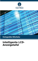 Intelligente LCD-Anzeigetafel