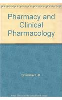 Pharmacy and Clinical Pharmacology