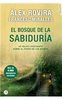 El Bosque de la SabidurÃ­a: Un Relato Fascinante Sobre El Poder de Los SueÃ±os