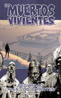 Los muertos vivientes no 03/32: Seguridad tras los barrotes