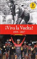 Â¡Viva la Vuelta!: 1935-2017